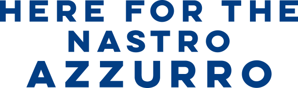 Here for the Nastro Azzurro